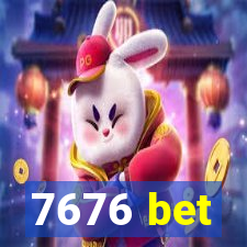 7676 bet